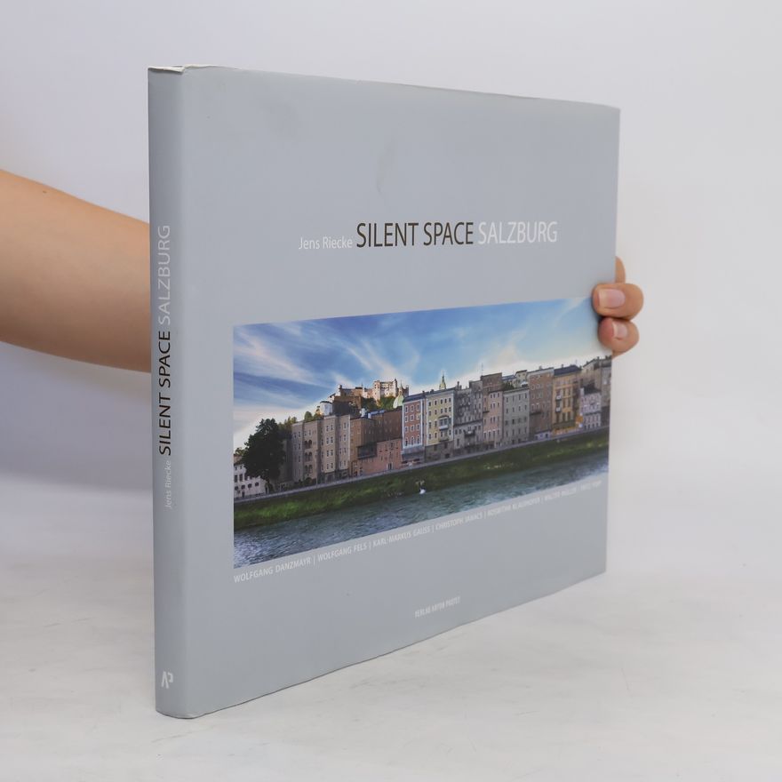 Jens Riecke Silent space Salzburg