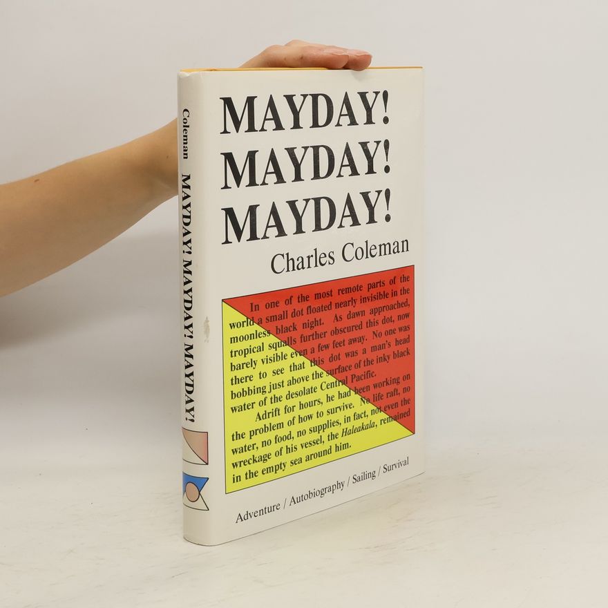 Charles Coleman Mayday! Mayday! Mayday!