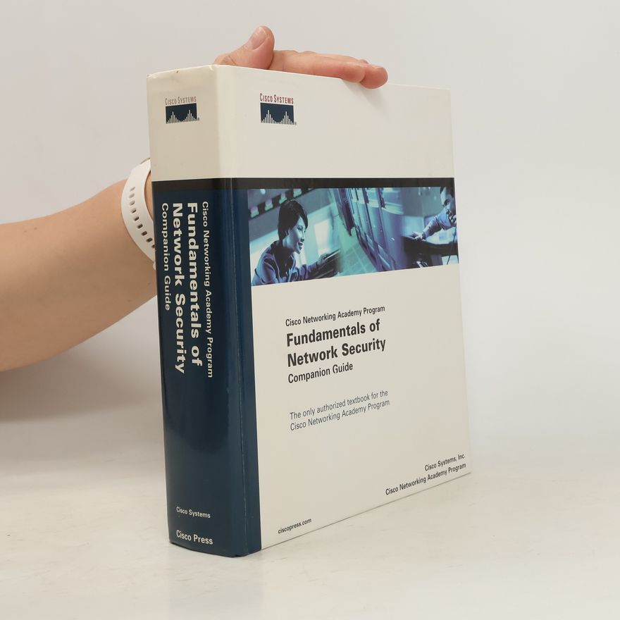 Kolektiv autorů Fundamentals of Network Security, Companion Guide