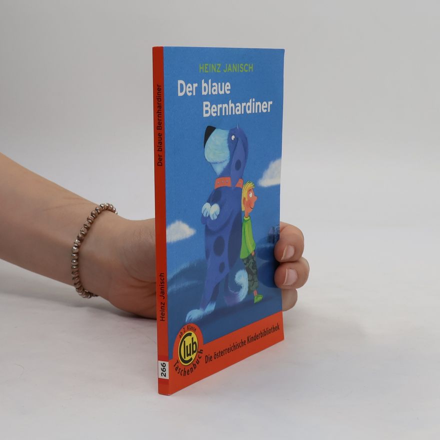 Heinz Janisch Der blaue Bernhardiner
