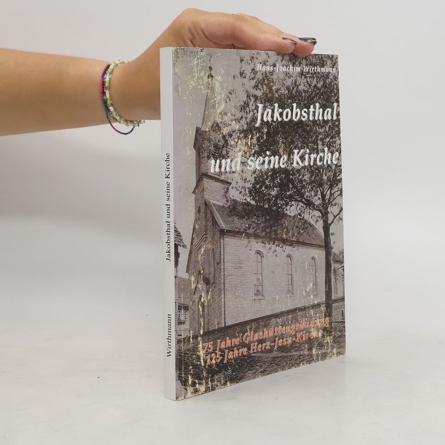 Hans-Joachim Wirthmann Jakobsthal und seine Kirche