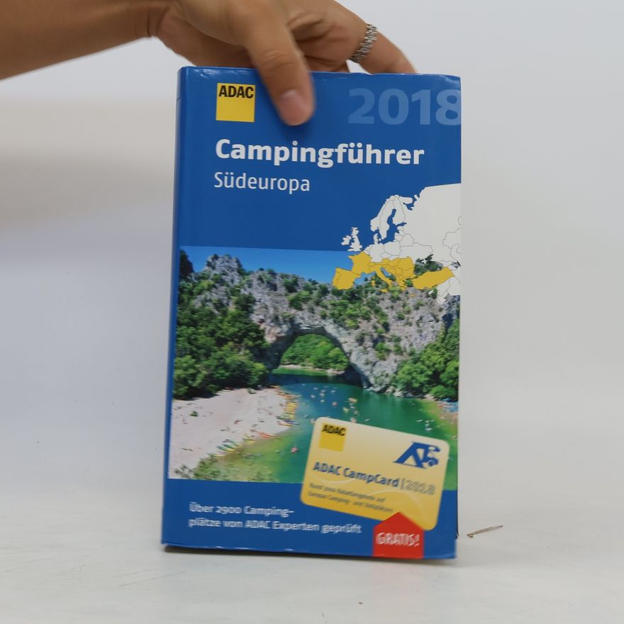Autorenkollektiv ADAC Campingführer Südeuropa 2018