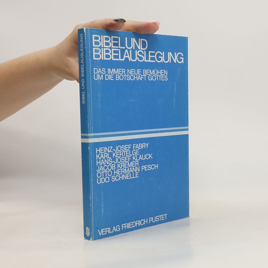 Heinz Josef Fabry Bibel und Bibelauslegung