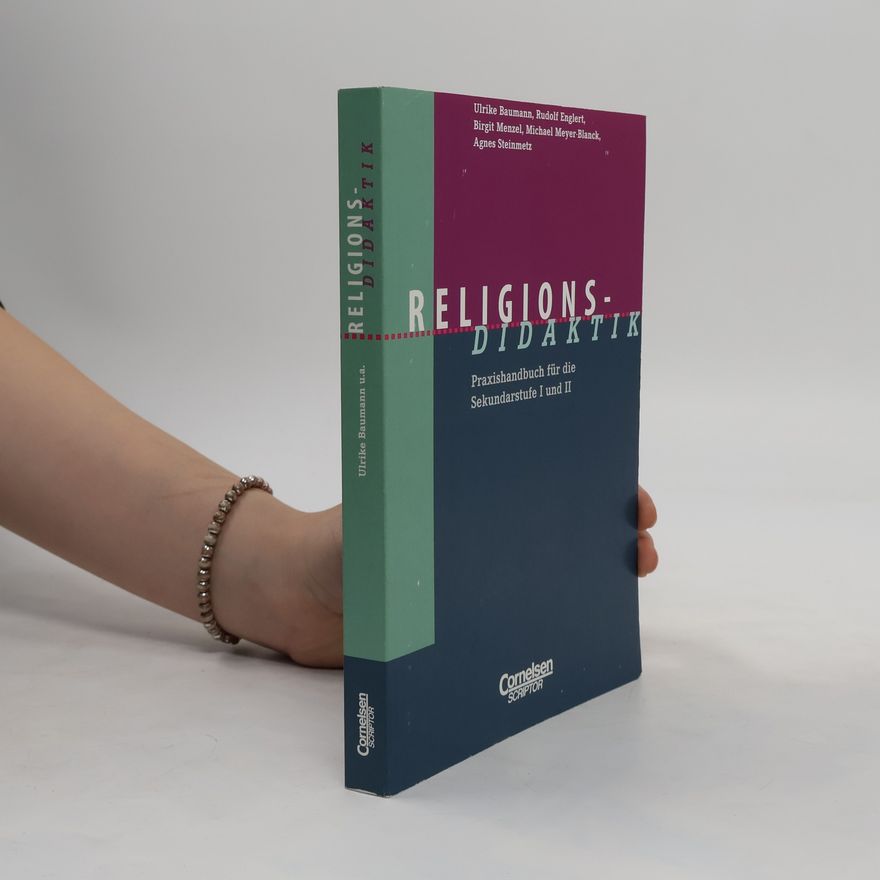 Ulrike Baumann-Metzinger Religionsdidaktik