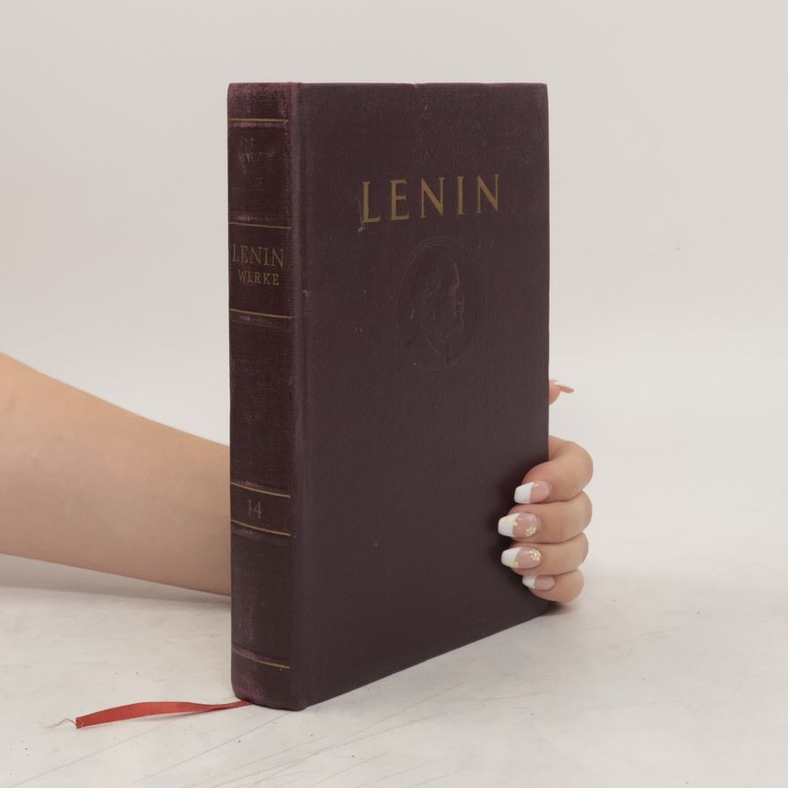 Vladimir Iljič Lenin W. I. Lenin Werke 14