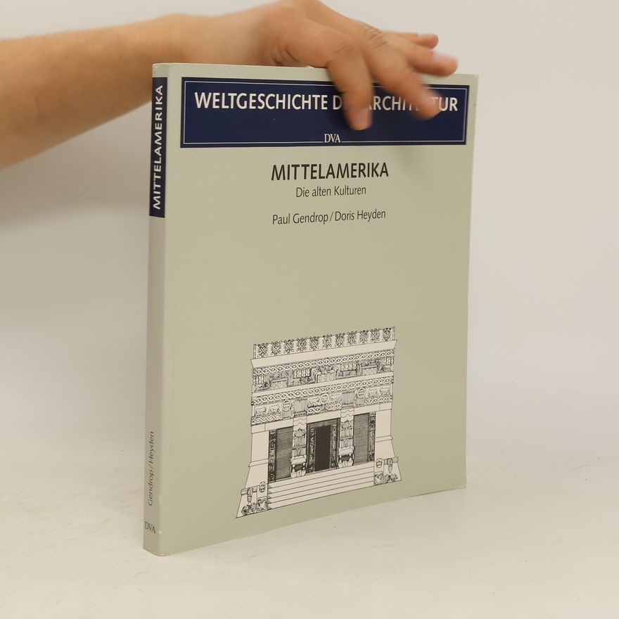 Autorenkollektiv Mittelamerika. Die alten Kulturen.