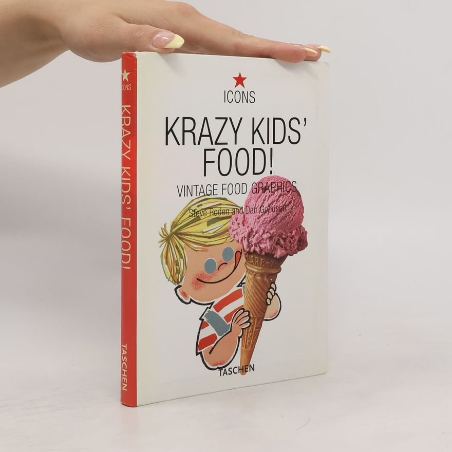 Steve Roden Krazy kids' food!