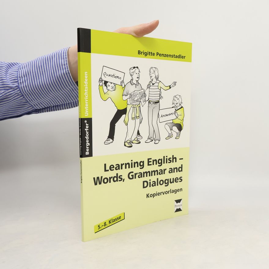Brigitte Penzenstadler Learning English - Words, Grammar and Dialogues