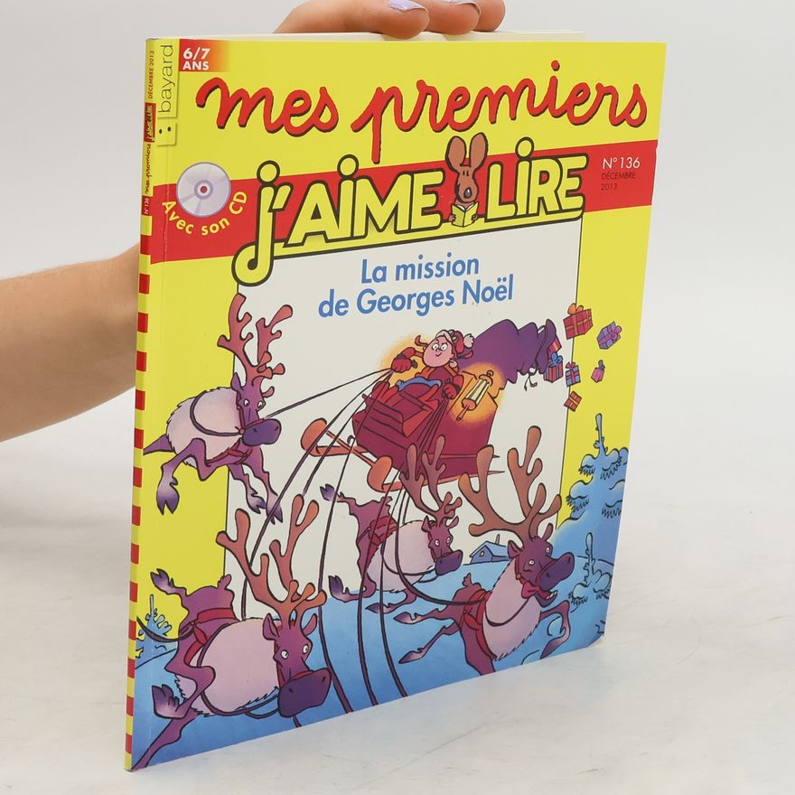 AA.VV. Mes premiers - J'aime lire: La mission de Georges Noël