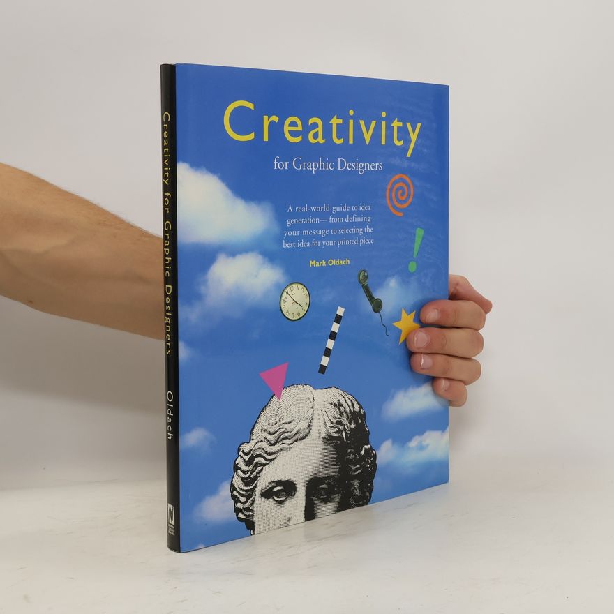 Mark Oldach Creativity for Graphic Designers