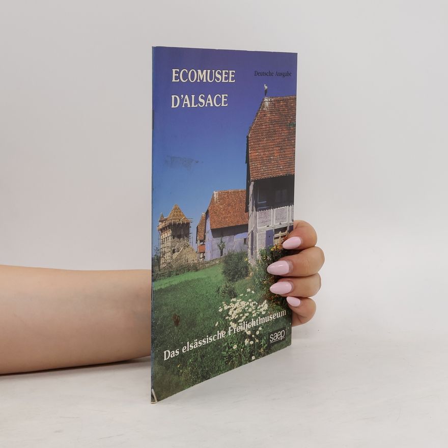 Autorenkollektiv Ecomusée d'Alsace