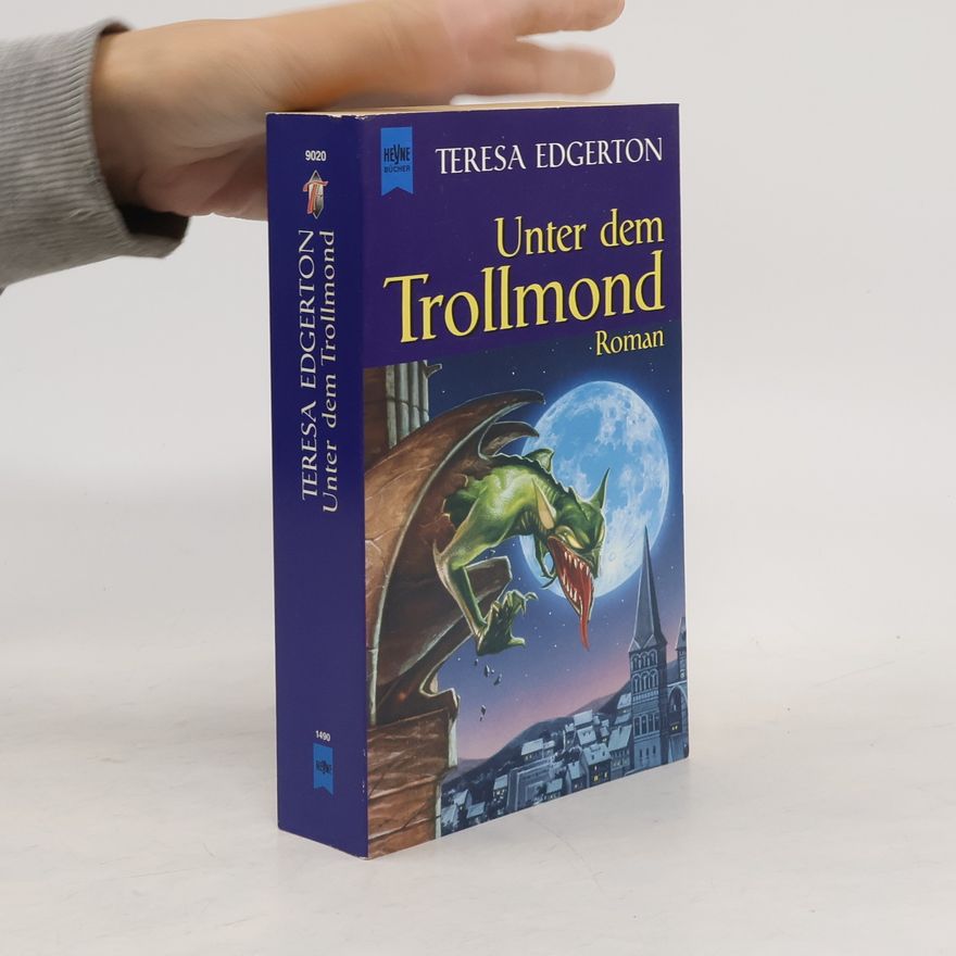 Teresa Edgerton Unter dem Trollmond