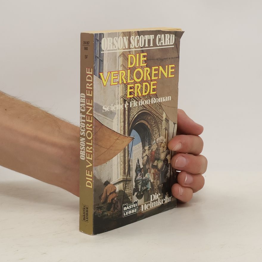 Orson Scott Card Die Verlorene Erde