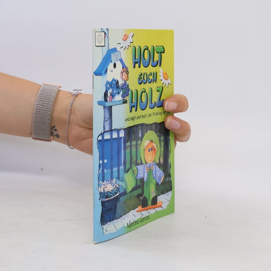 Martina Hertel Holt euch Holz ...