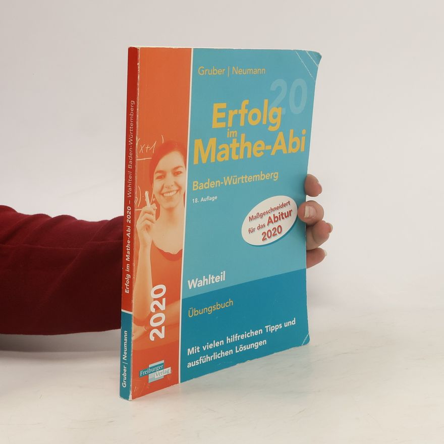 Helmut Gruber Erfolg im Mathe-Abi 2020 Wahlteil Baden-Württemberg