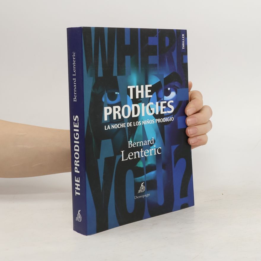Bernard Lenteric The Prodigies