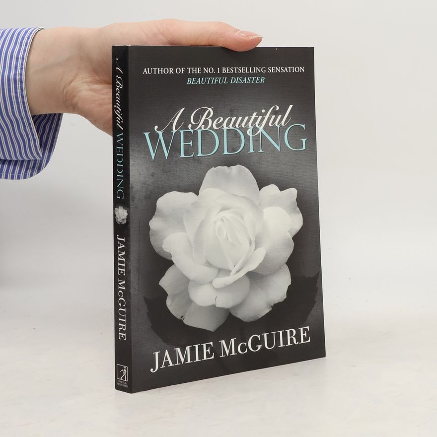 Jamie McGuire A Beautiful Wedding