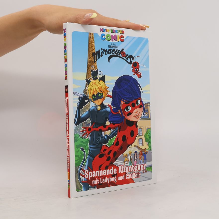 Kolektiv autorů Miraculous - spannende Abenteuer mit Ladybug und Cat Noir