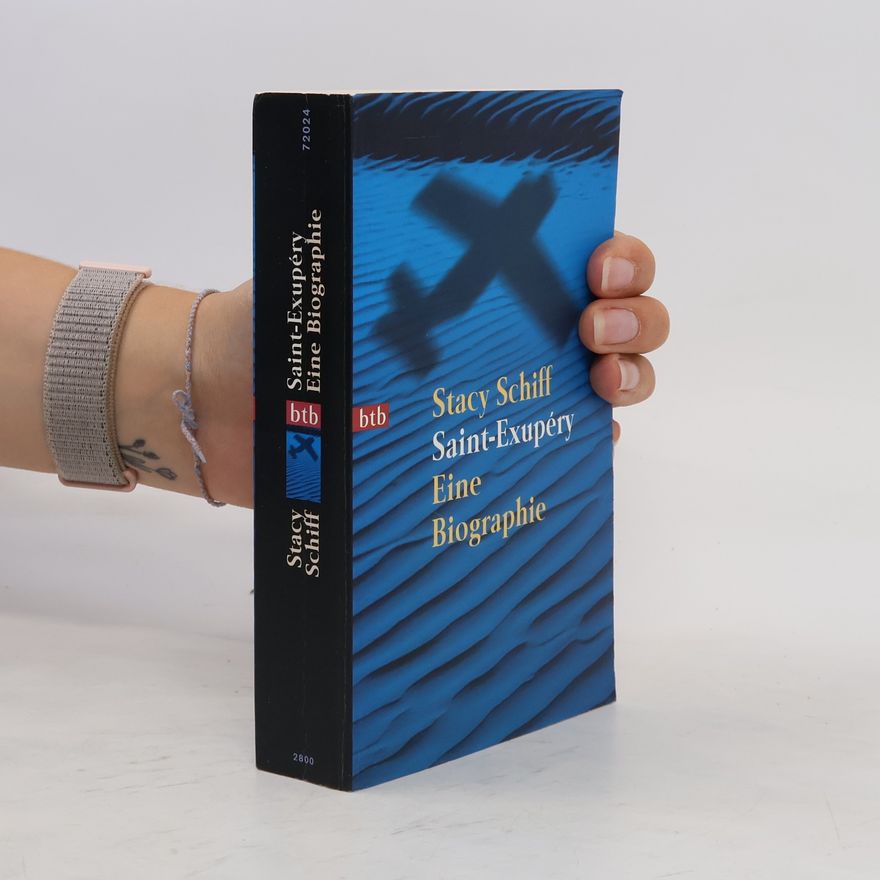 Stacy Schiff Saint-Exupéry