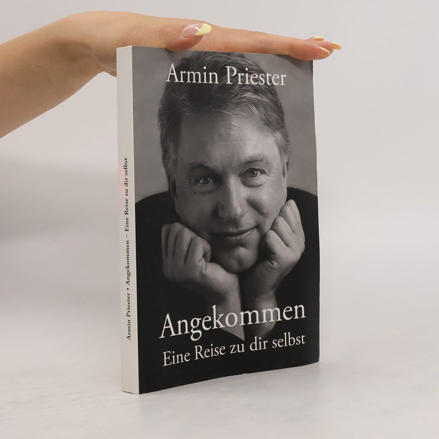 Armin Priester Angekommen