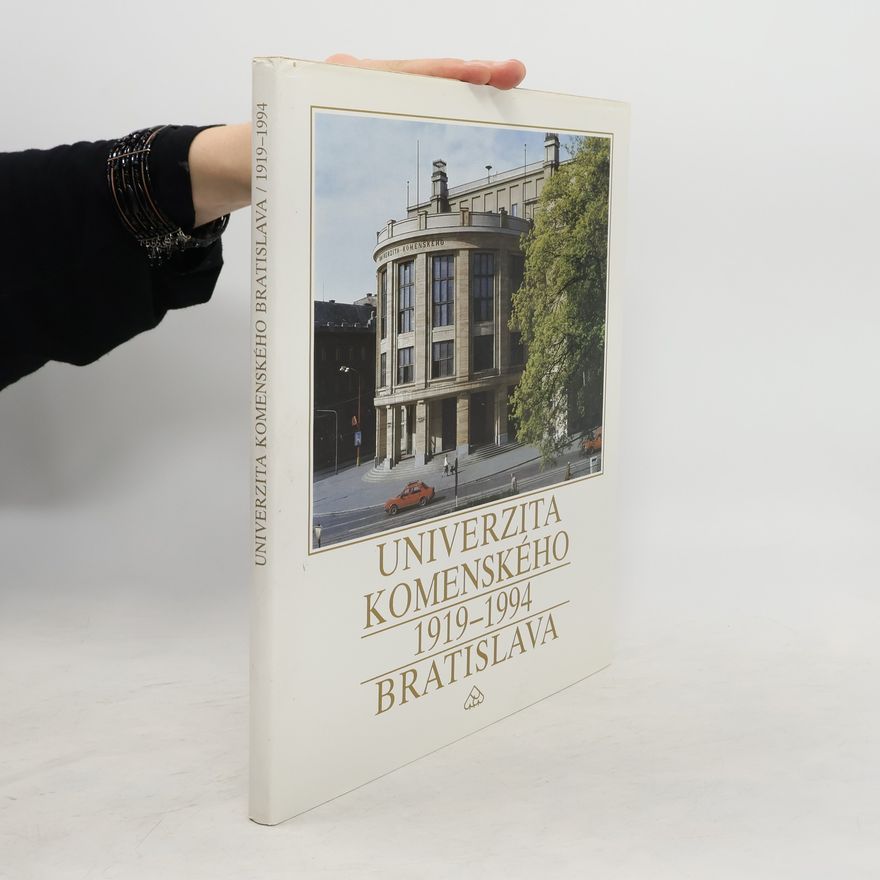 Júlia Hautová Univerzita Komenského 1919-1994. Bratislava
