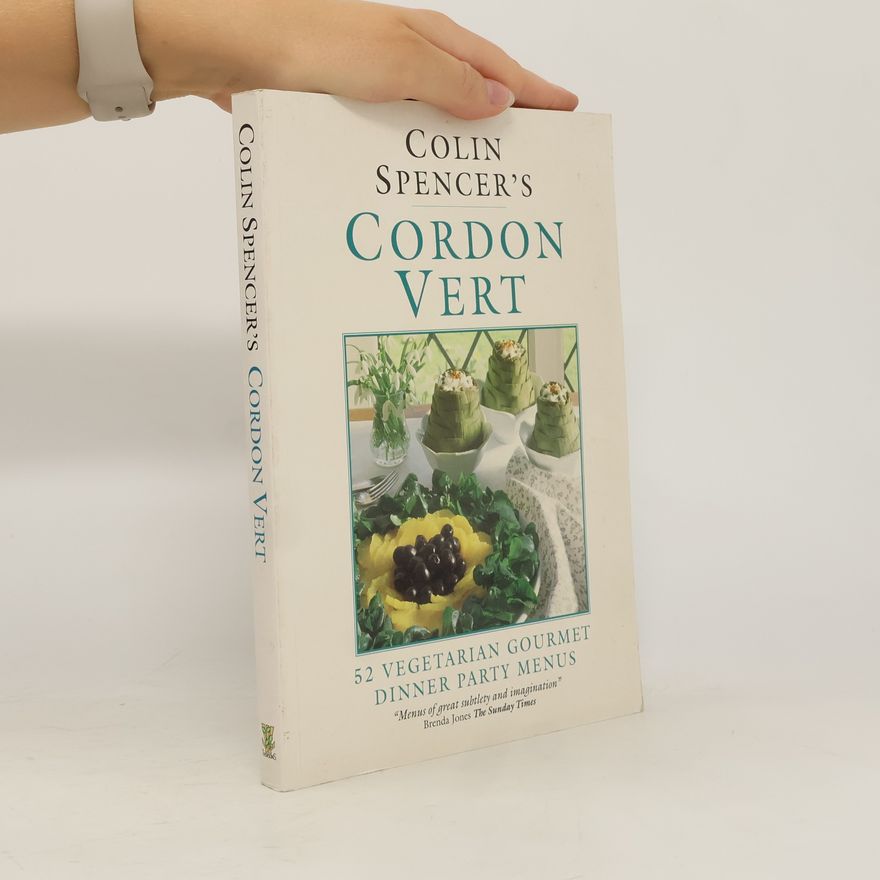 Colin Spencer Colin Spencer's Cordon Vert