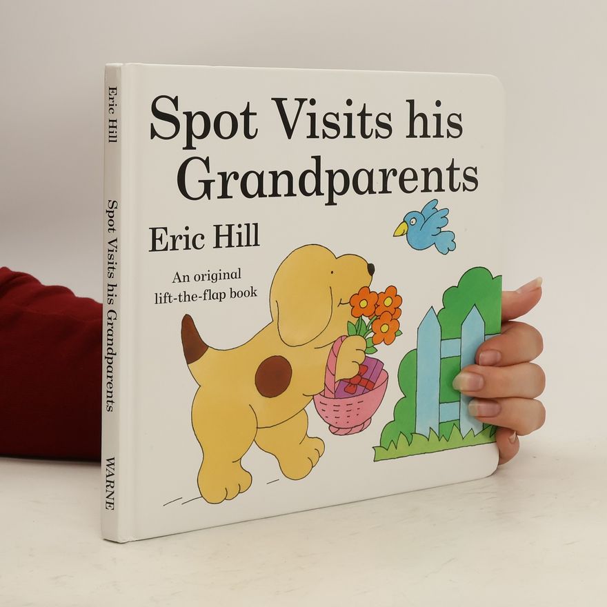 Eric Hill Spot Visits his Grandparents