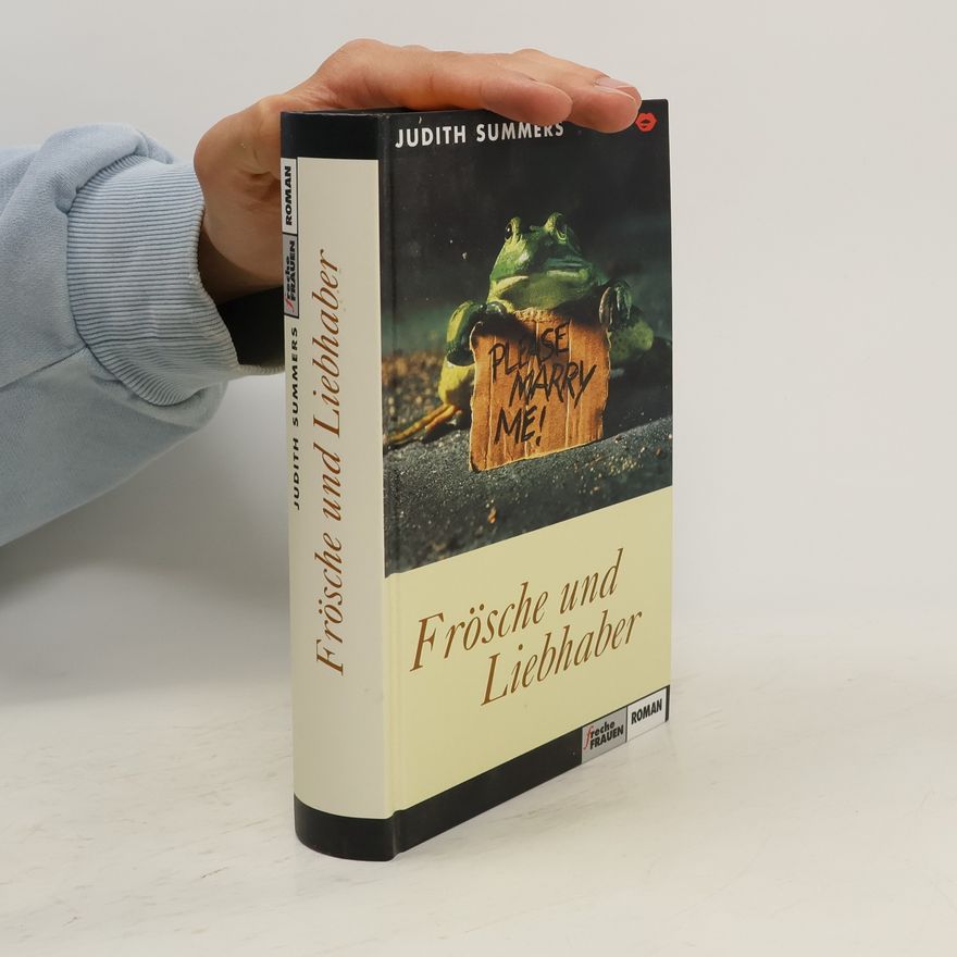 Judith Summers Frösche und Liebhaber