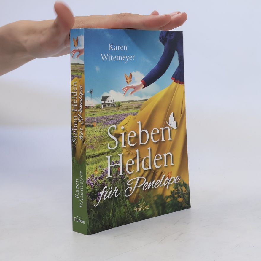 Karen Witemeyer Sieben Helden für Penelope