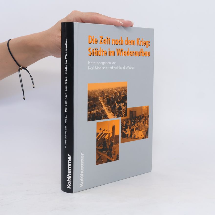 Karl Moersch Die Zeit nach dem Krieg