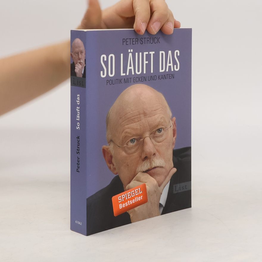 Peter Struck So läuft das