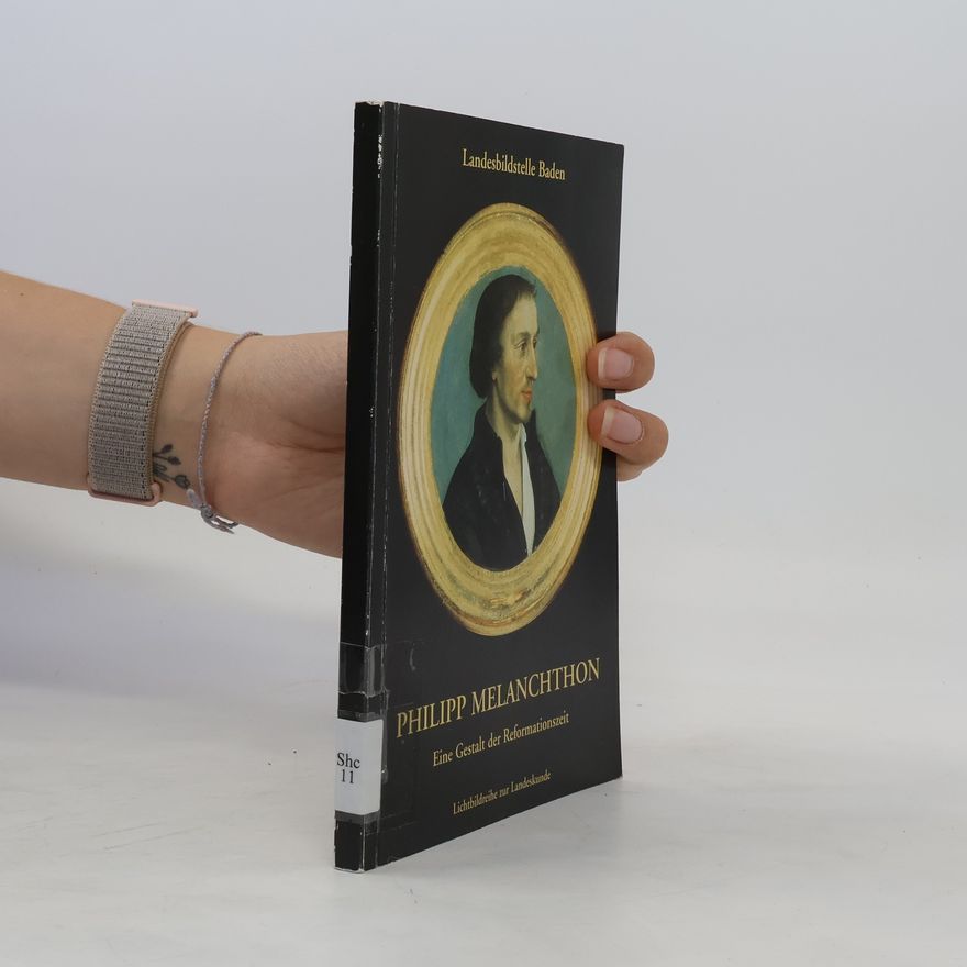 Heinz Scheible Philipp Melanchthon
