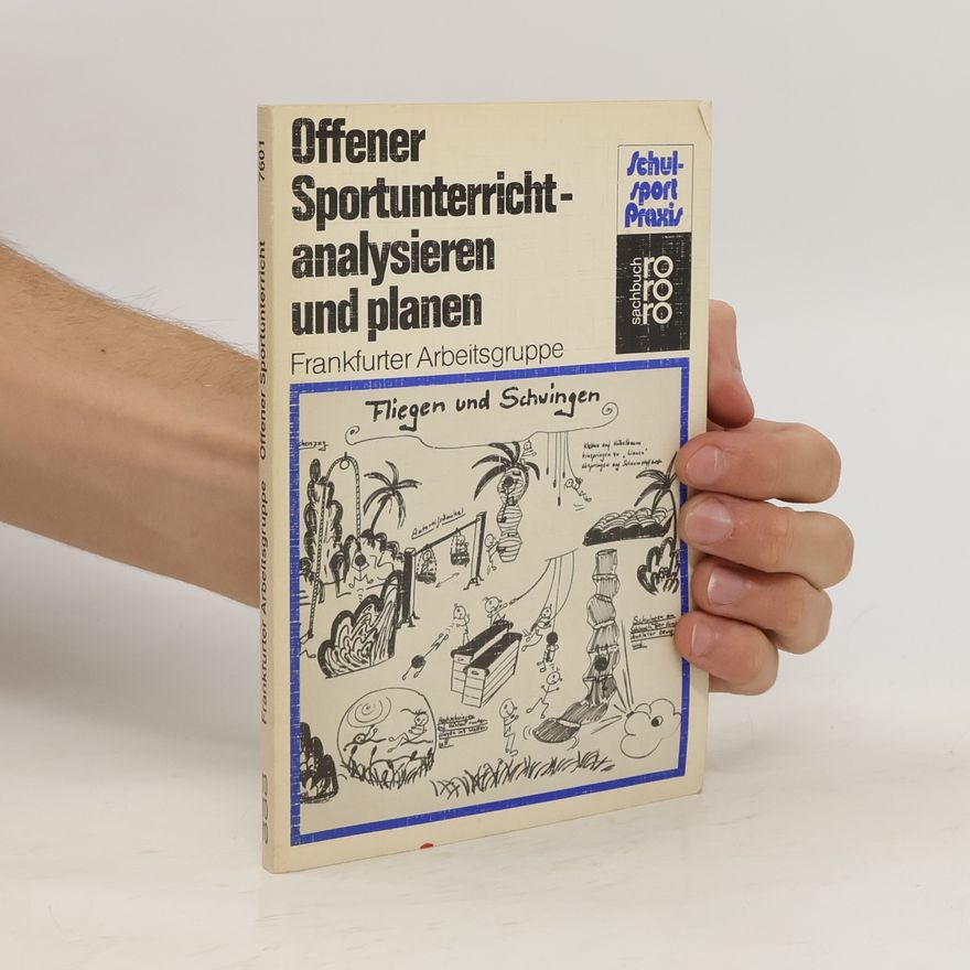 Gerhard Armanski Offener Sportunterricht - analysieren und planen