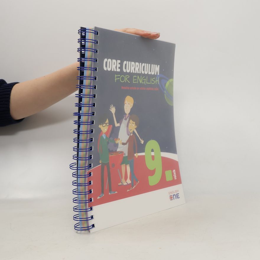 Various authors Core Curriculum for English 9. ročník