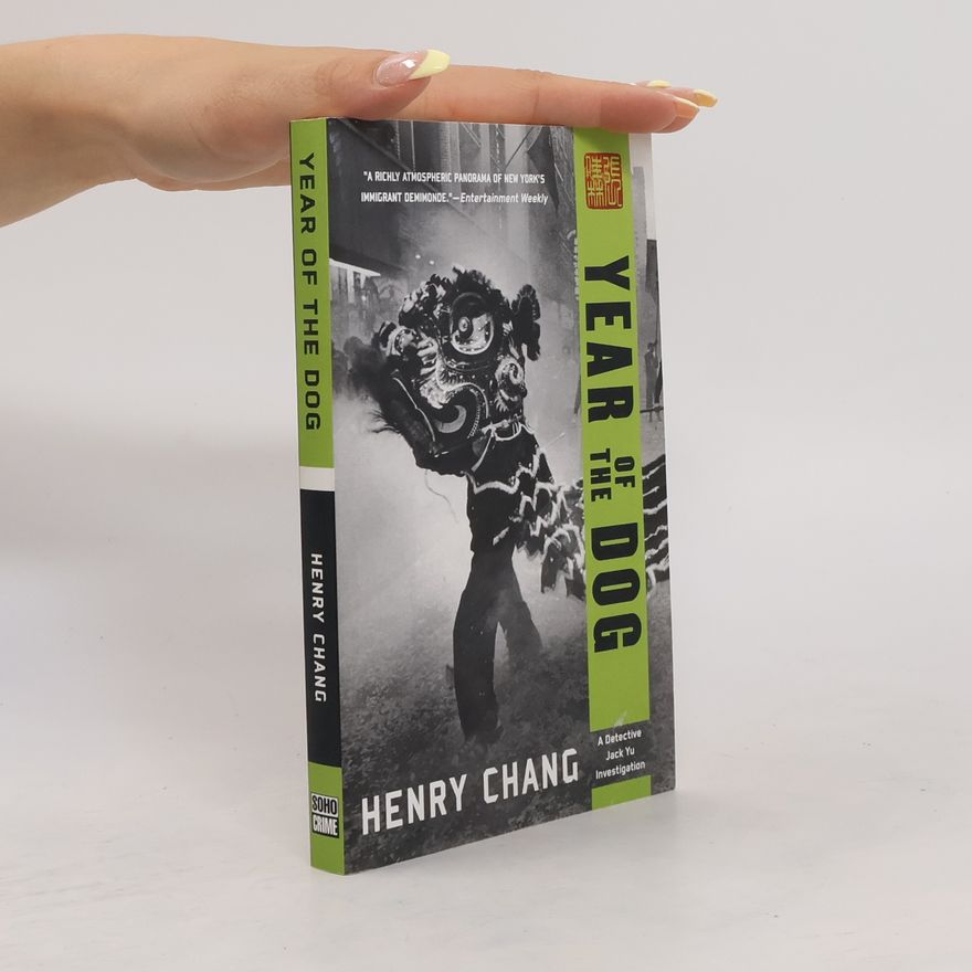 Henry Chang Year of the Dog
