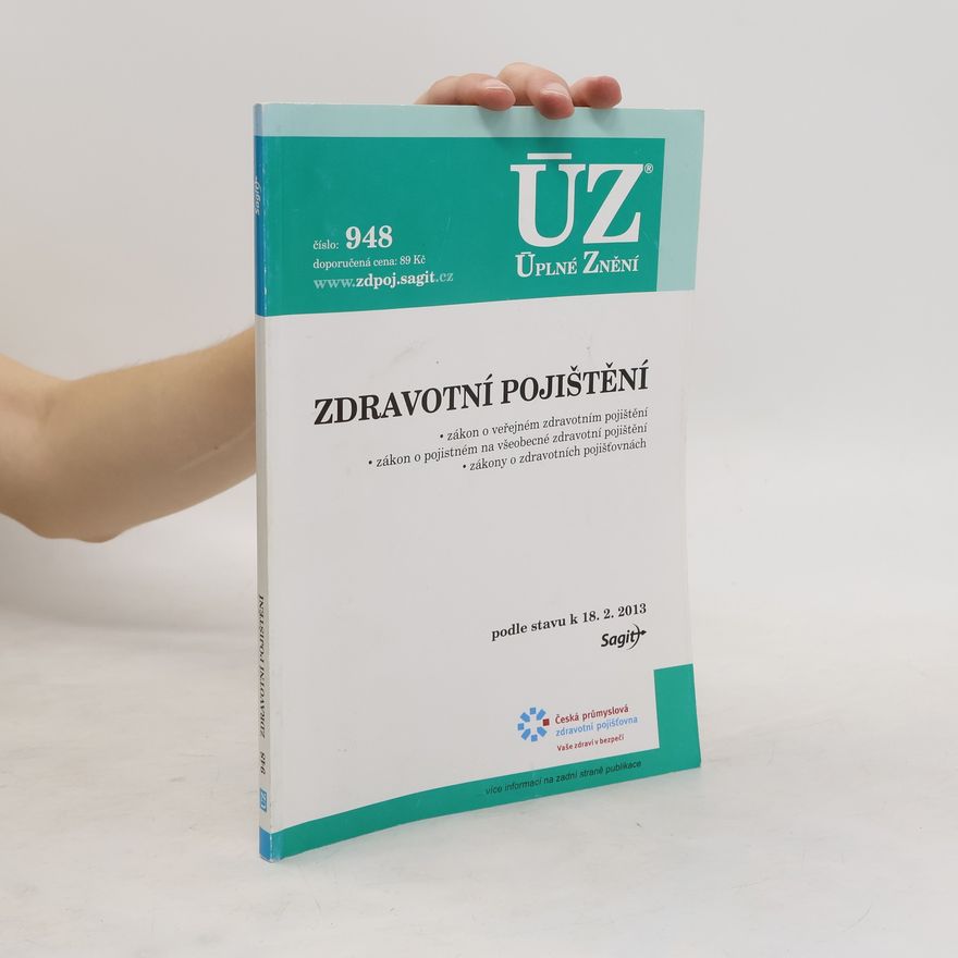 Kolektiv autorů ÚZ. Zdravotní pojištění. 2013