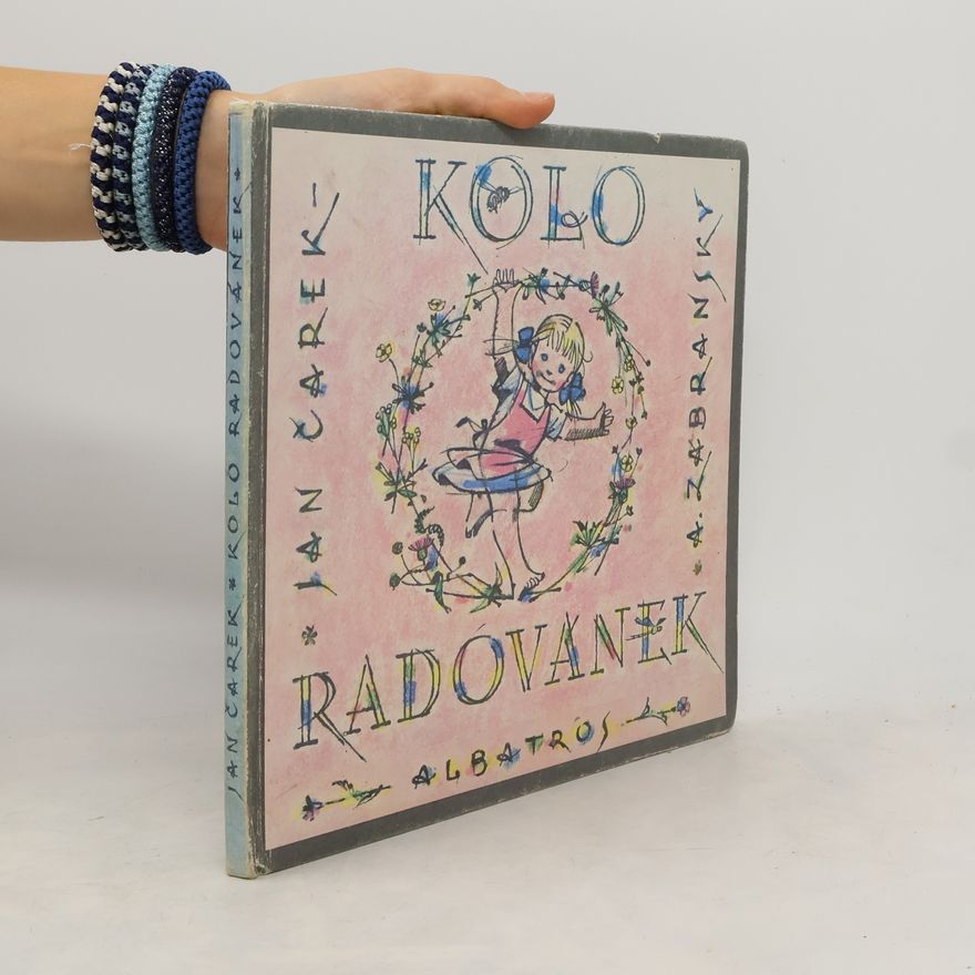 Jan Čarek Kolo radovánek
