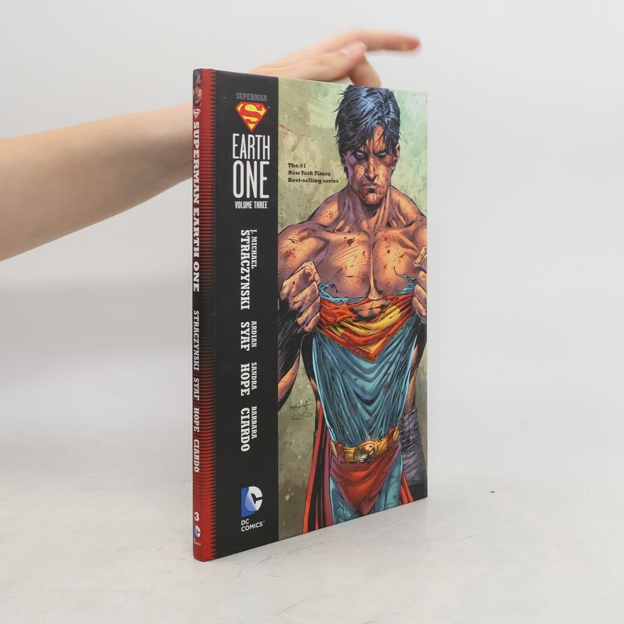 J. Michael Straczynski Superman: Earth One. Superman: Erde Eins, englische Ausgabe. Vol.3