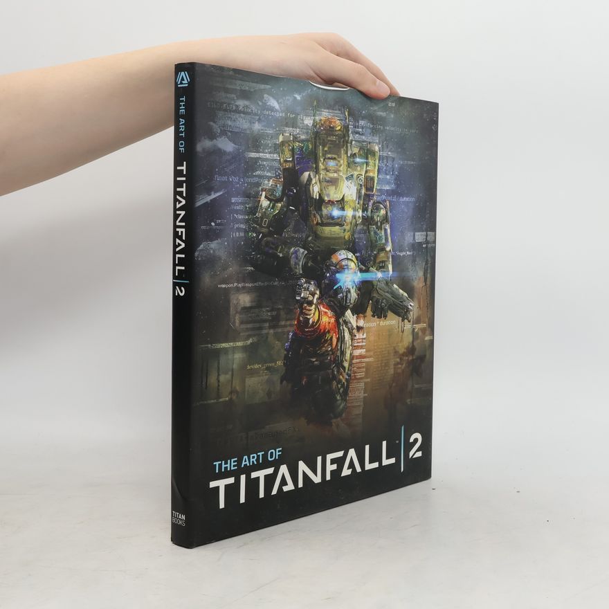 Andy McVittie The Art of Titanfall. Vol.2