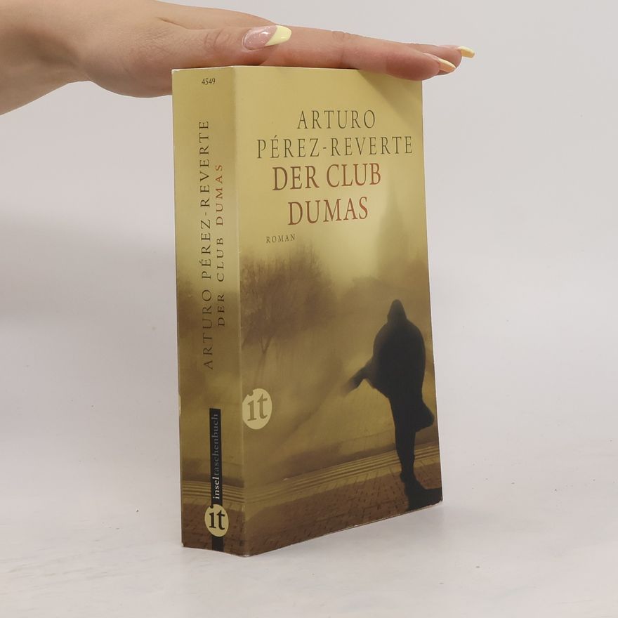 Arturo Pérez-Reverte Der Club Dumas