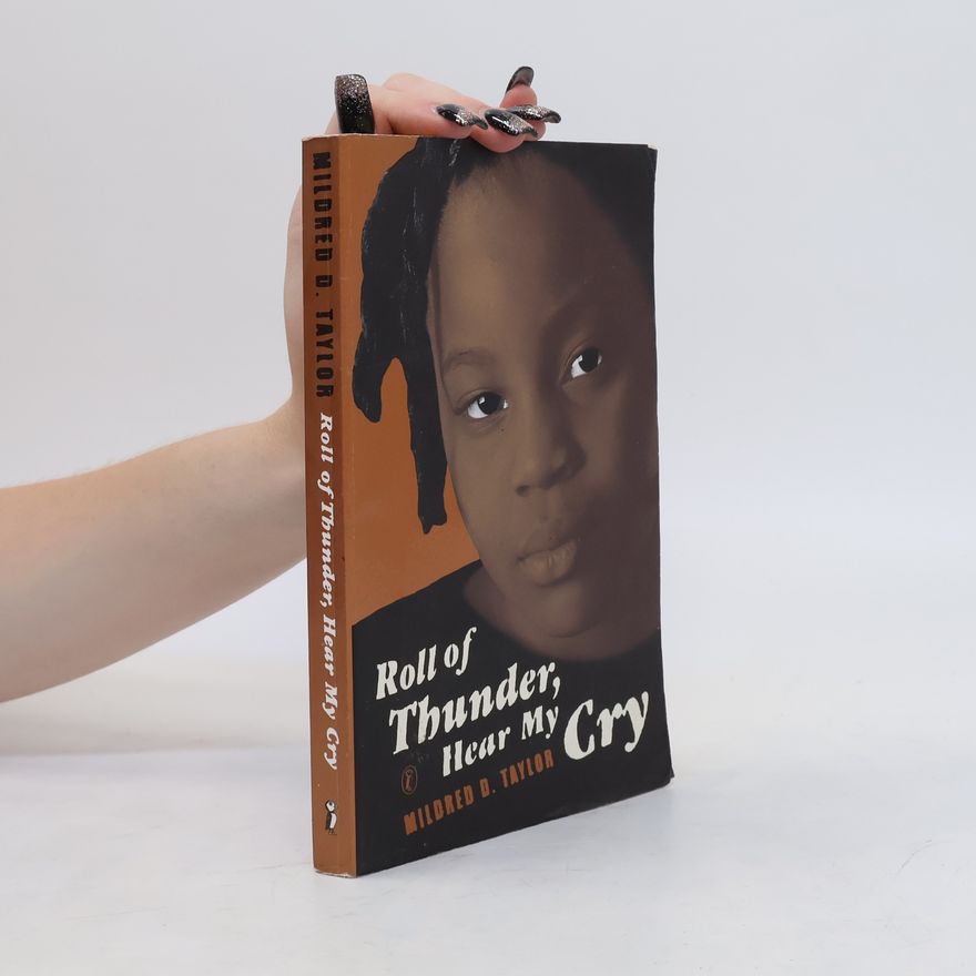 Mildred D. Taylor Roll of Thunder, Hear My Cry