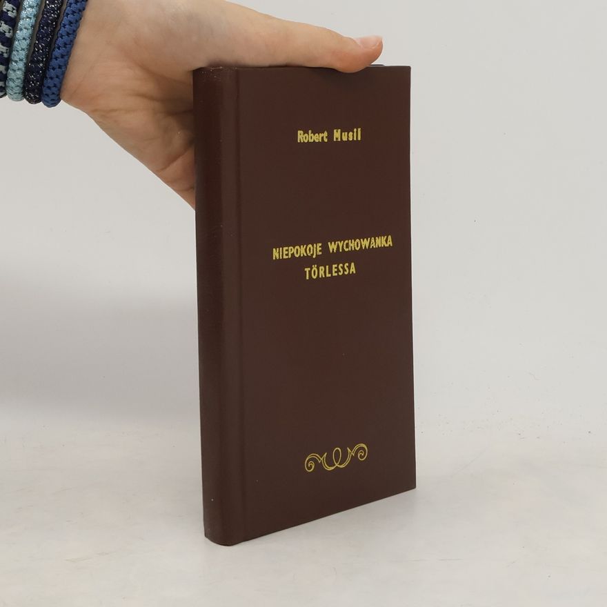 Robert Musil Niepokoje wychowanka Törlessa