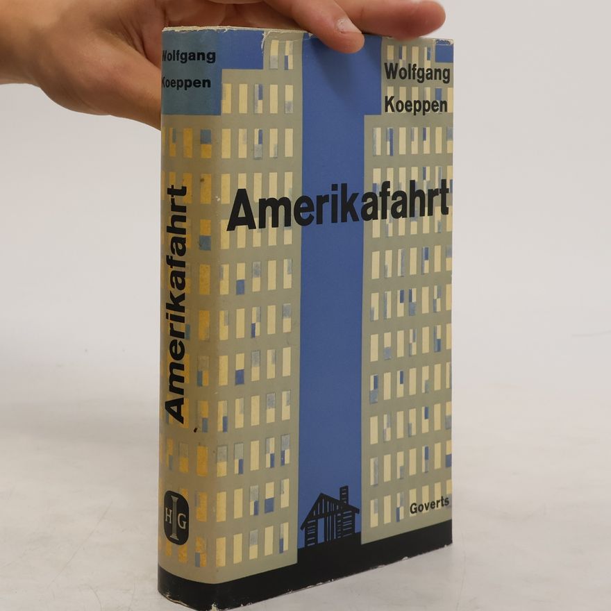 Wolfgang Koeppen Amerikafahrt