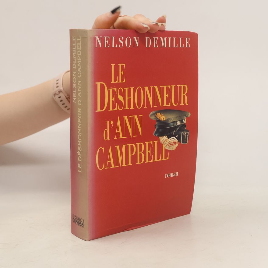Nelson DeMille Le deshonneur d'Ann Campbell