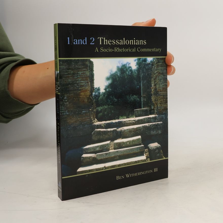 Ben Iii Witherington 1 and 2 Thessalonians