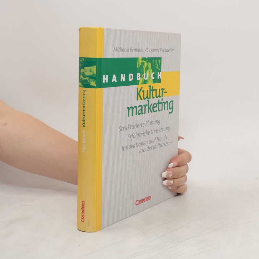 Michaela Reimann Handbuch Kulturmarketing