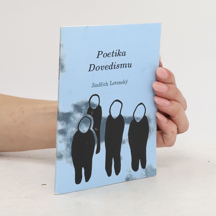 Jindřich Letenský Poetika Dovedismu