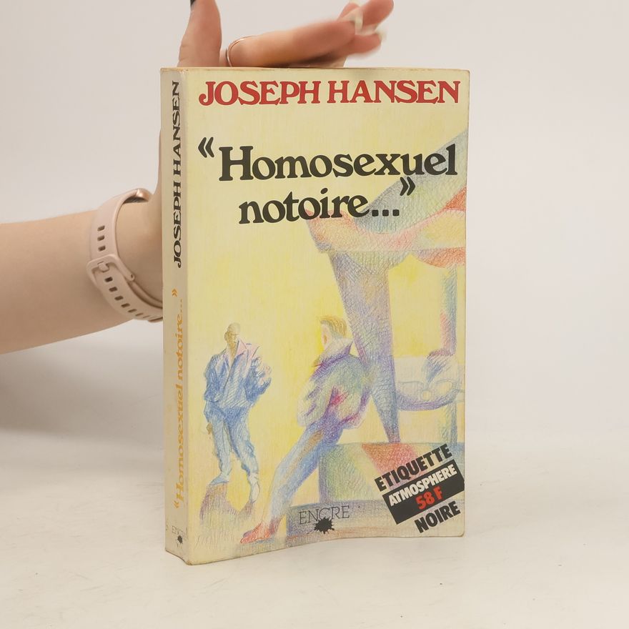 Joseph Hansen "Homosexuel notoire..."