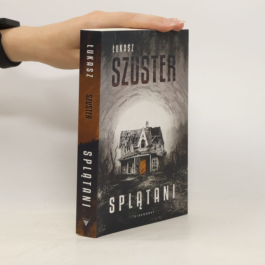Szuster Łukasz Splątani
