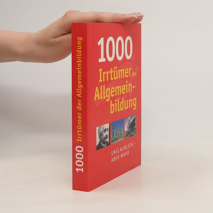 Autorenkollektiv 1000 Irrtümer der Allgemein- bildung